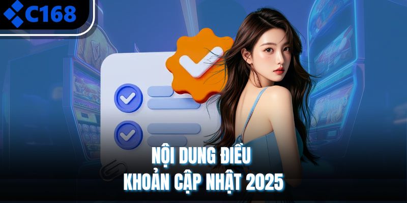 Nội dung điều khoản cập nhật 2025